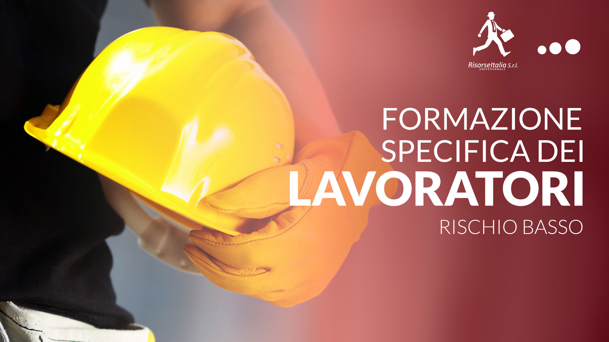 Formazione specifica dei lavoratori a rischio basso